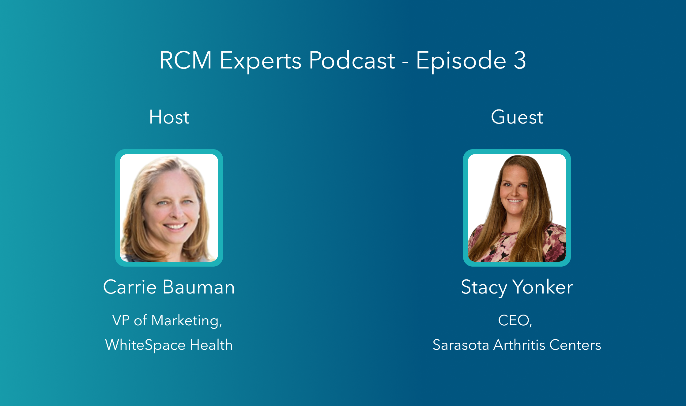 RCM Experts Podcast with Stacy Yonker