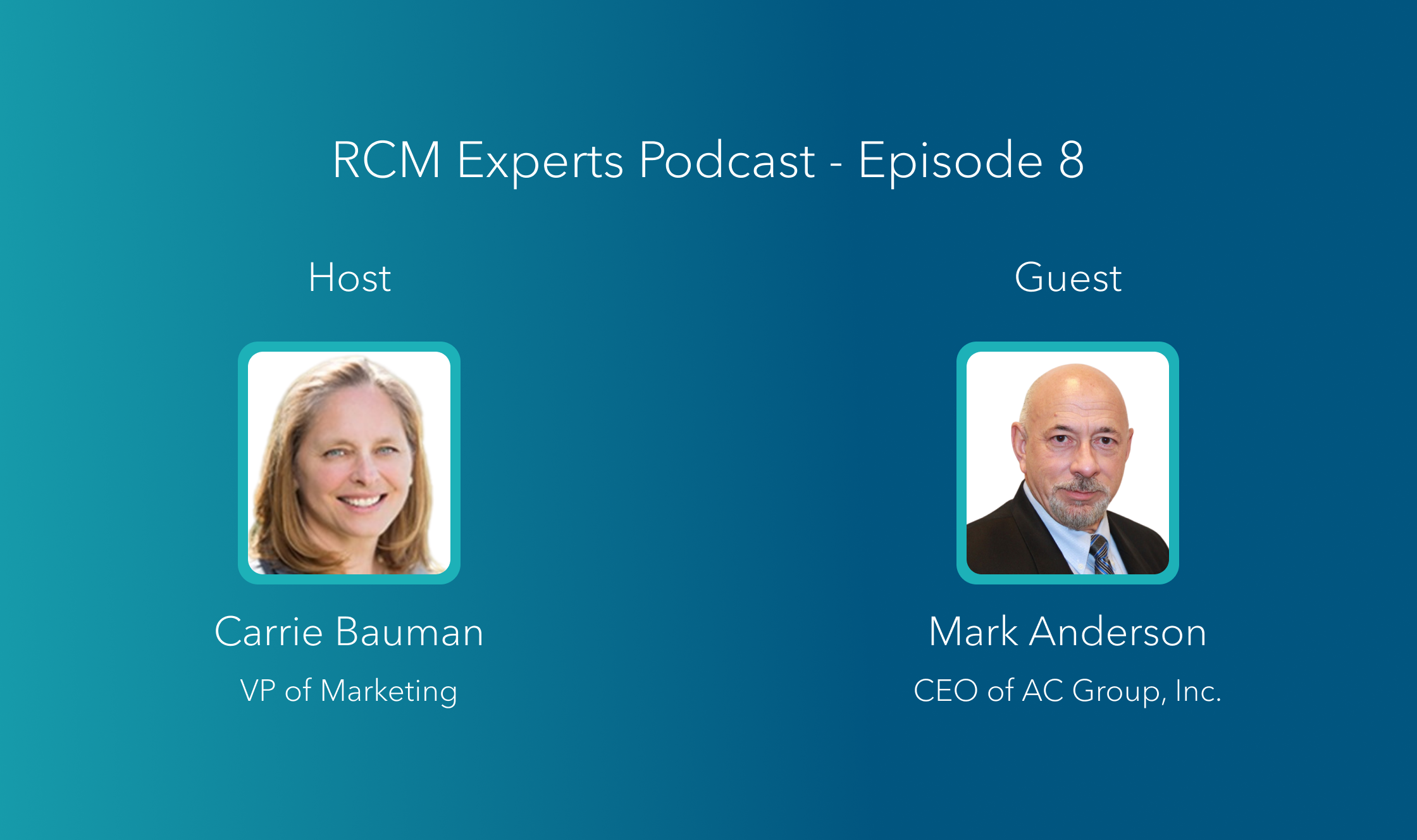 RCM Experts Podcast - Episode 7